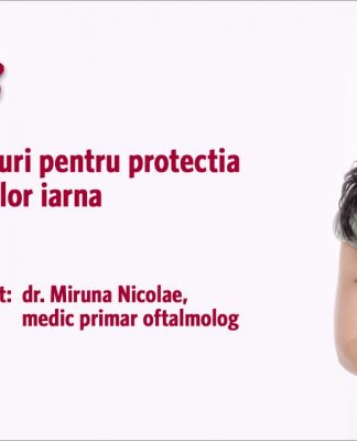 SFATURI PENTRU PROTECȚIA OCHILOR IARNA