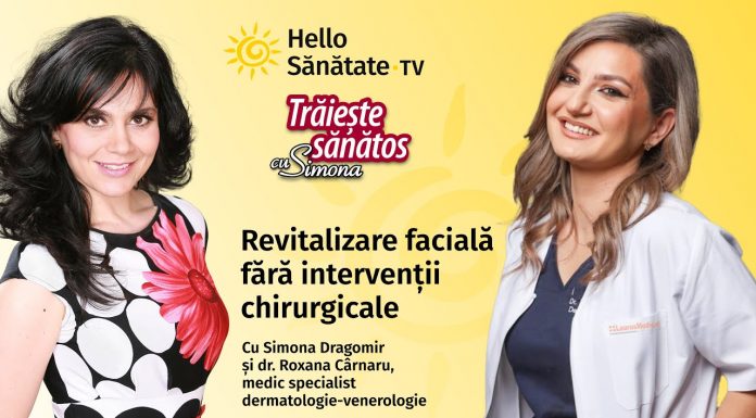 REVITALIZARE FACIALĂ, FĂRĂ INTERVENȚII CHIRURGICALE