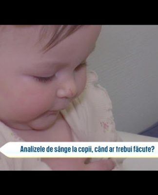 Bună dimineața, Sănătate! CÂND SĂ FACEM ANALIZE DE SÂNGE COPIILOR?